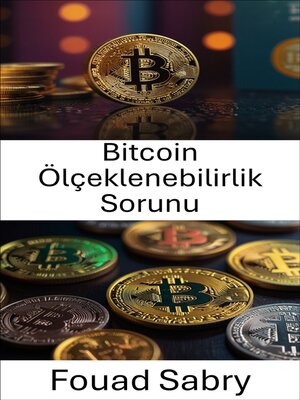 cover image of Bitcoin Ölçeklenebilirlik Sorunu